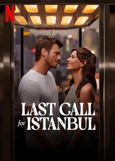 فیلم ترکی Istanbul Icin Son Cagri
