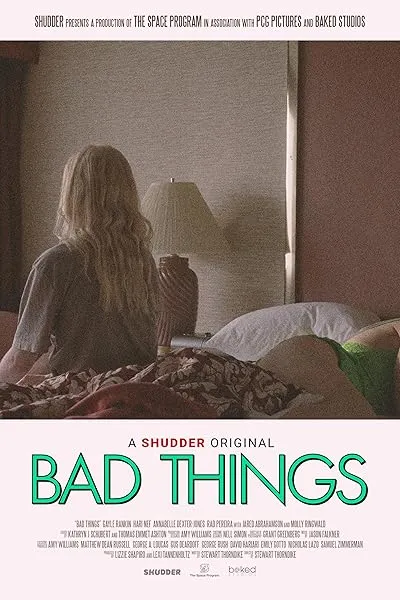 فیلم Bad Things 2023