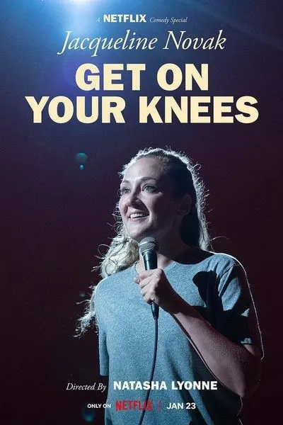 فیلم Jacqueline Novak: Get on Your Knees 2024