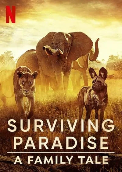 مستند Surviving Paradise: A Family Tale 2022