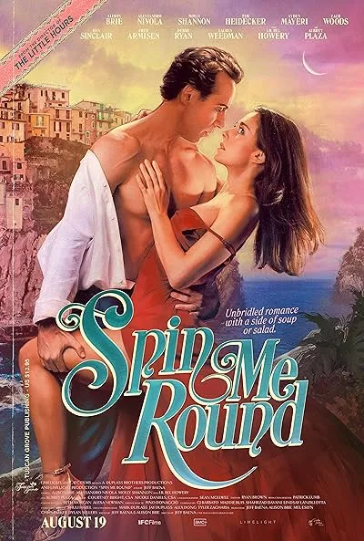 فیلم Spin Me Round 2022