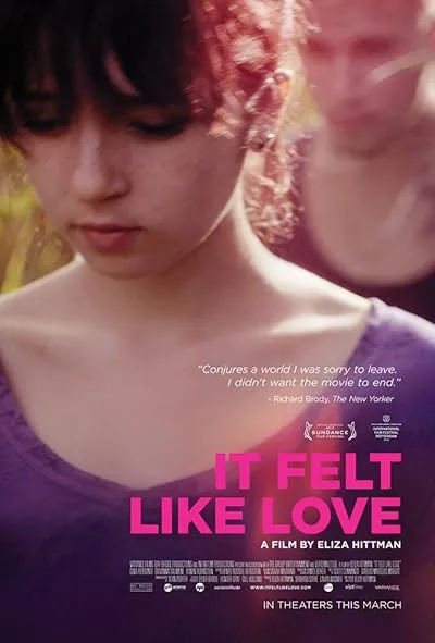 فیلم It Felt Like Love 2013