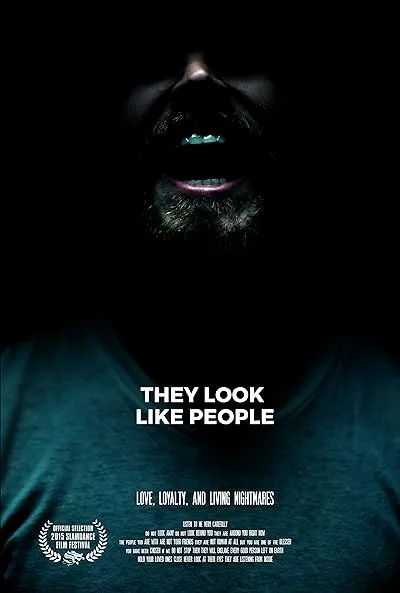 فیلم They Look Like People 2015