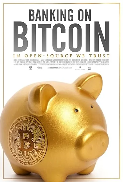 مستند Banking on Bitcoin 2016
