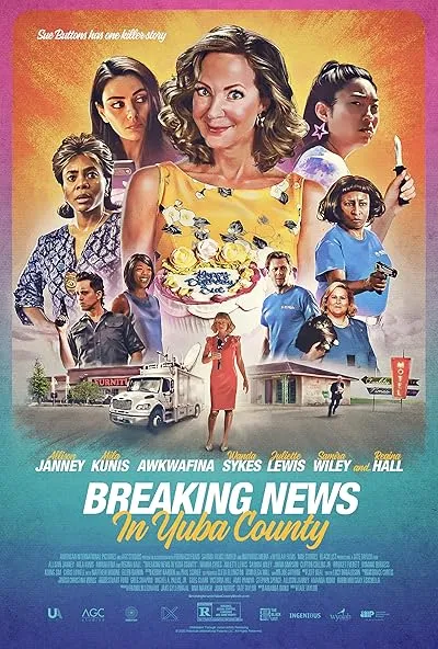 فیلم Breaking News in Yuba County 2021