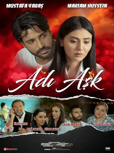 فیلم ترکی Adı Aşk نامش عشق است‌ 2018