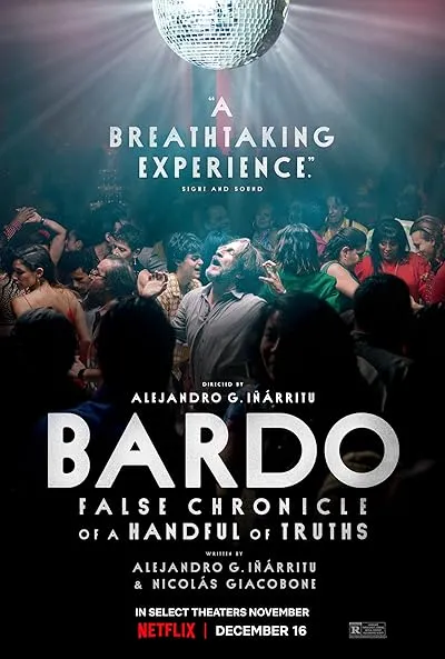 فیلم Bardo: False Chronicle of a Handful of Truths 2022