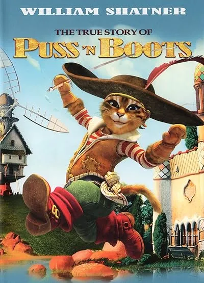 انیمیشن The True Story of Puss’N Boots 2009