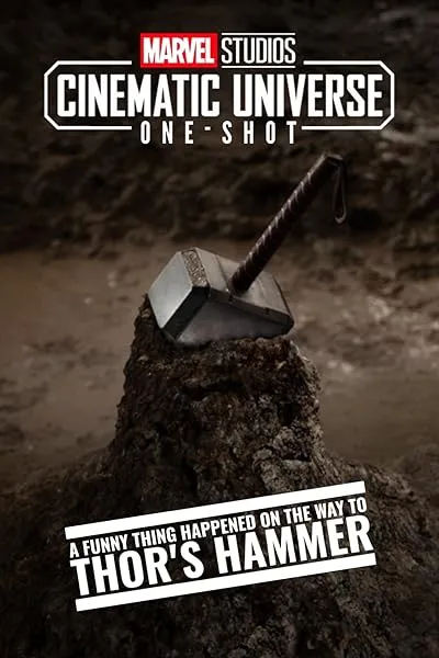 فیلم Marvel One-Shot: A Funny Thing Happened on the Way to Thor’s Hammer 2011
