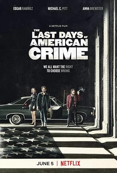 فیلم The Last Days of American Crime 2020