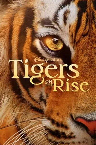 مستند Tigers on the Rise 2024