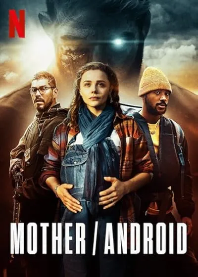 فیلم Mother/Android 2021