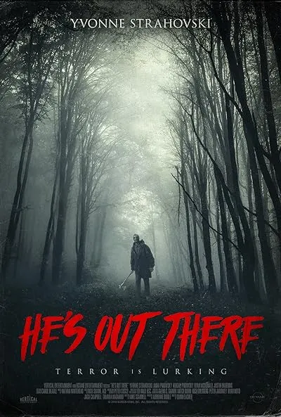 فیلم He’s Out There 2018