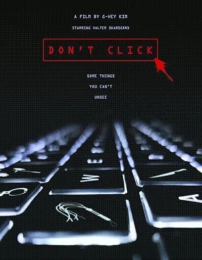 فیلم Don’t Click 2020