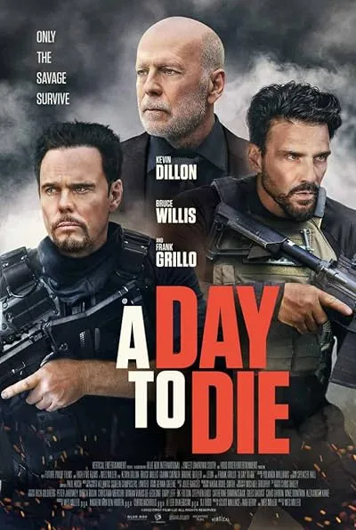 فیلم A Day to Die 2022