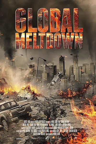 فیلم Global Meltdown 2017