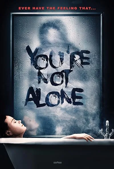 فیلم You’re Not Alone 2020