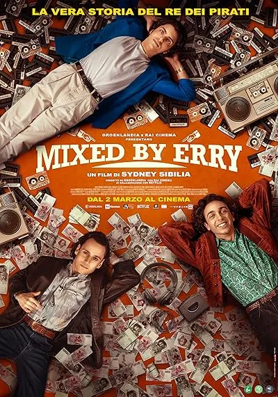 فیلم Mixed by Erry 2023