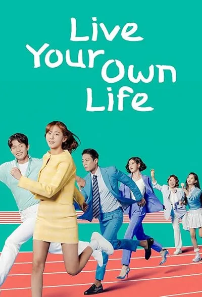 سریال کره‌ای Live Your Own Life