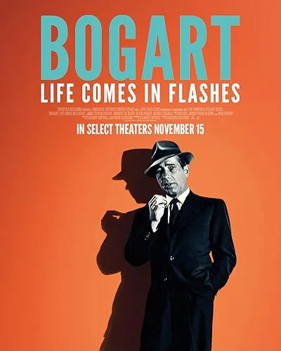مستند Bogart: Life Comes in Flashes 2024