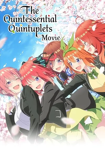 انیمه The Quintessential Quintuplets Movie 2022