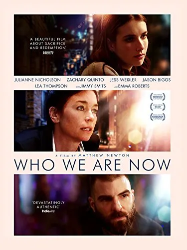 فیلم Who We Are Now 2017