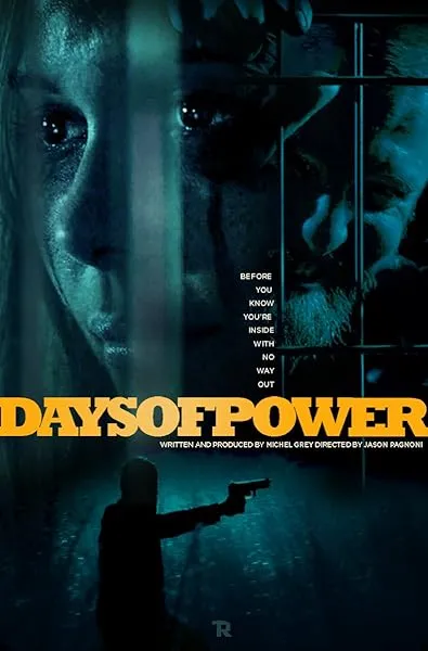 فیلم Days of Power 2017