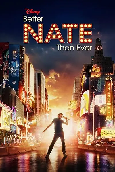 فیلم Better Nate Than Ever 2022