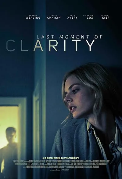 فیلم Last Moment of Clarity 2020