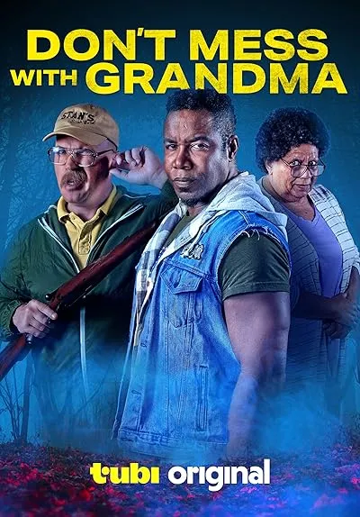فیلم Don’t Mess with Grandma 2024