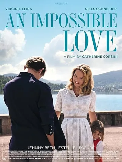 فیلم An Impossible Love 2018