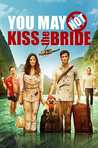 فیلم You May Not Kiss the Bride 2011
