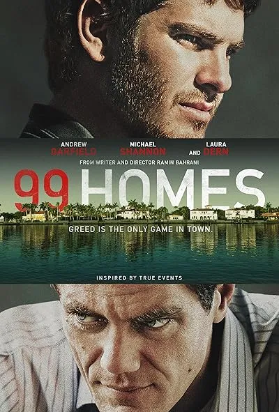 فیلم 99 Homes 2014
