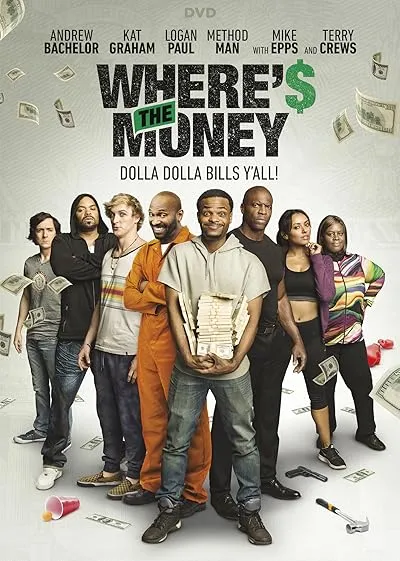 فیلم Where’s the Money 2017