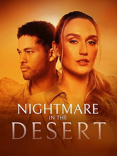 فیلم Nightmare in the Desert 2024