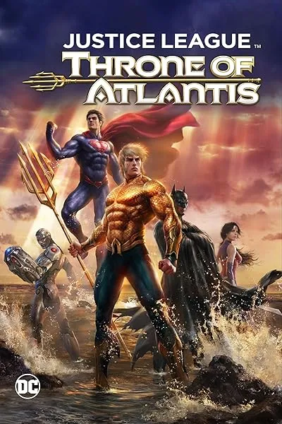 انیمیشن Justice League: Throne of Atlantis 2015