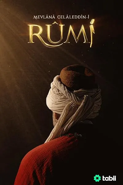 سریال ترکی Mevlana Celaleddin-i Rumi