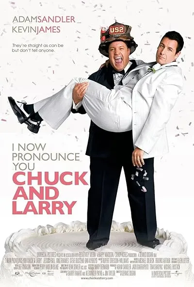 فیلم I Now Pronounce You Chuck & Larry 2007