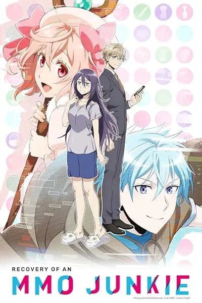 انیمه Recovery of an MMO Junkie