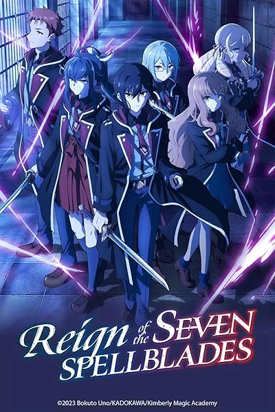 انیمه Reign of the Seven Spellblades
