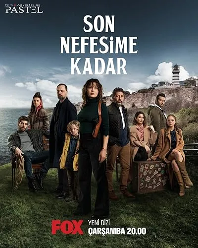 سریال ترکی Son Nefesime Kadar