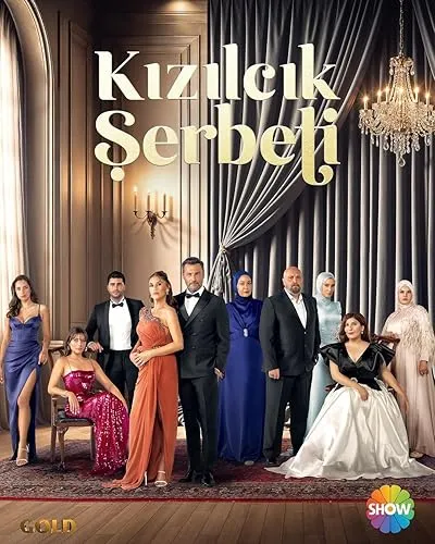 سریال ترکی Kizilcik Serbeti