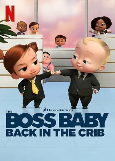 انیمیشن The Boss Baby: Back in the Crib