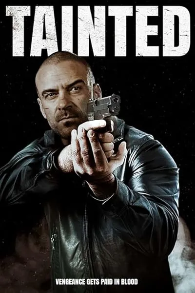 فیلم Tainted 2020