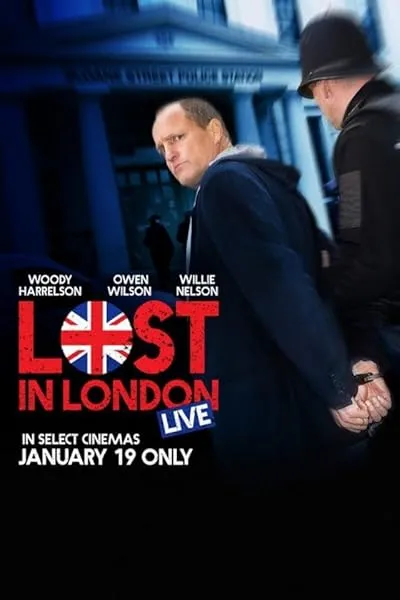 فیلم Lost in London 2017