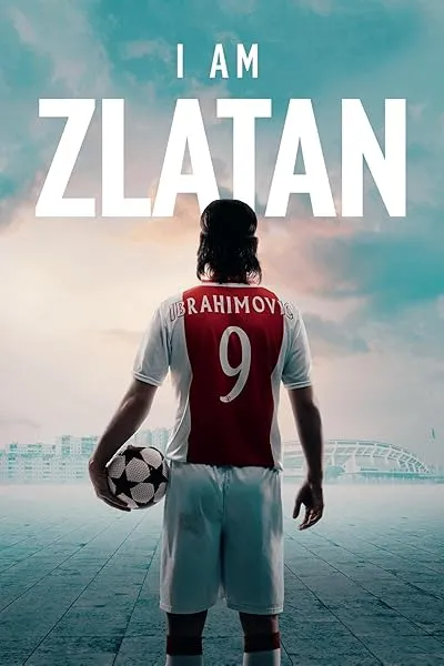 فیلم I Am Zlatan 2021