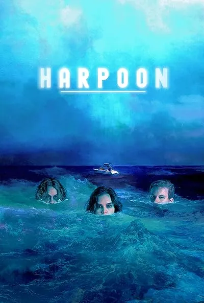 فیلم Harpoon 2019