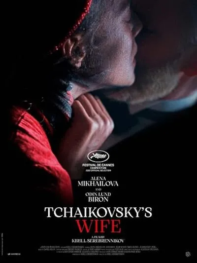 فیلم Tchaikovsky’s Wife 2022