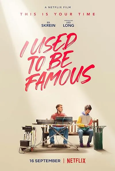 فیلم I Used to Be Famous 2022