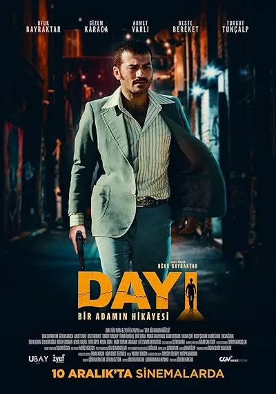 فیلم ترکی Dayi: Bir Adamin Hikayesi